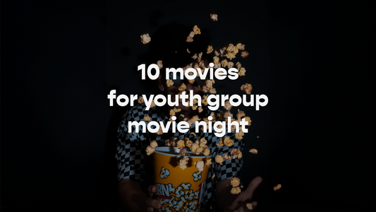 Top 10 movies to show for Youth Group Movie night