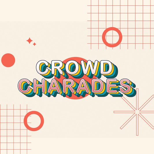 Crowd Charades
