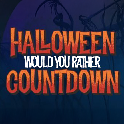 Halloween Would You Rather 5 Min Countdown