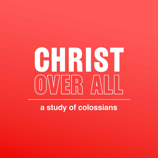 Christ Over All