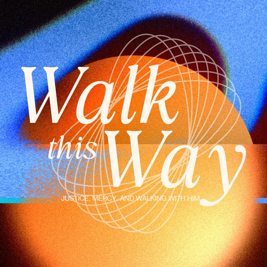 Walk this Way