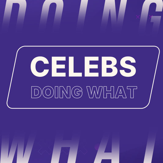 Celebs Doing What