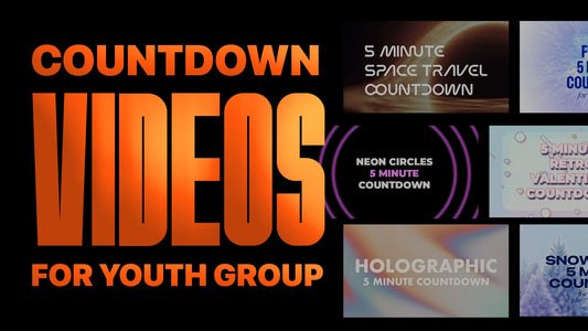 The Best 5 Minute Countdown Videos for Youth Group (9 Options to Fit Any Vibe)