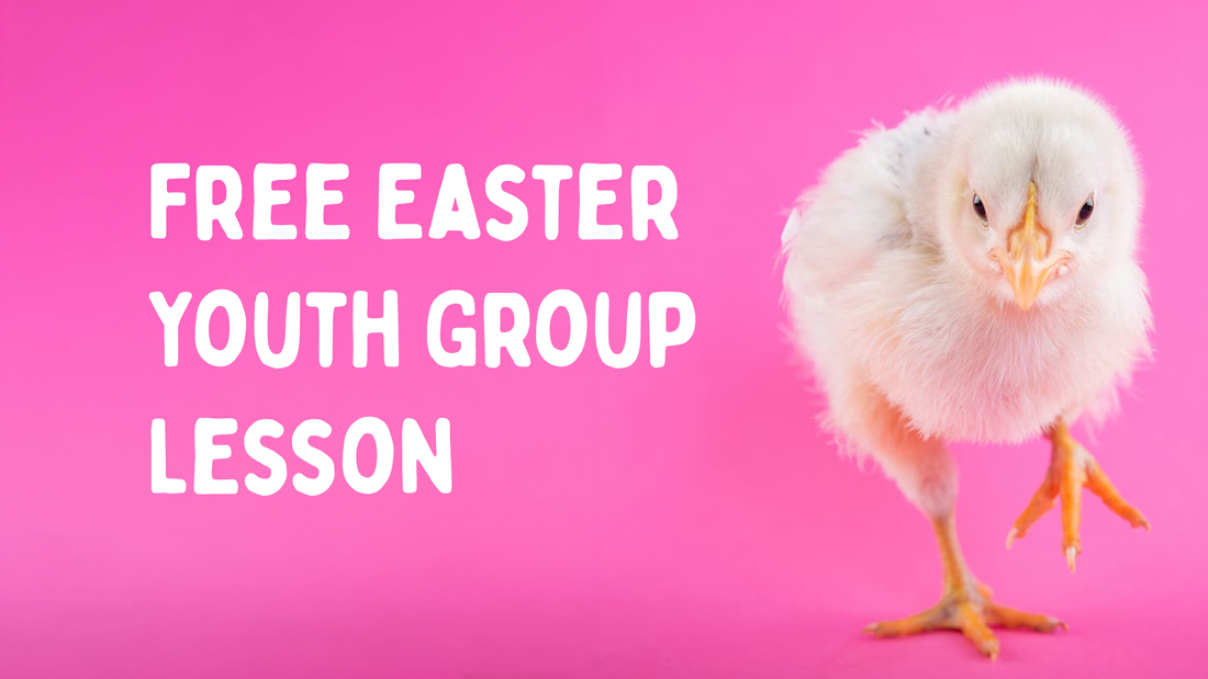 "The Easter Youth Group Lesson That Actually Works (Complete Outline)"