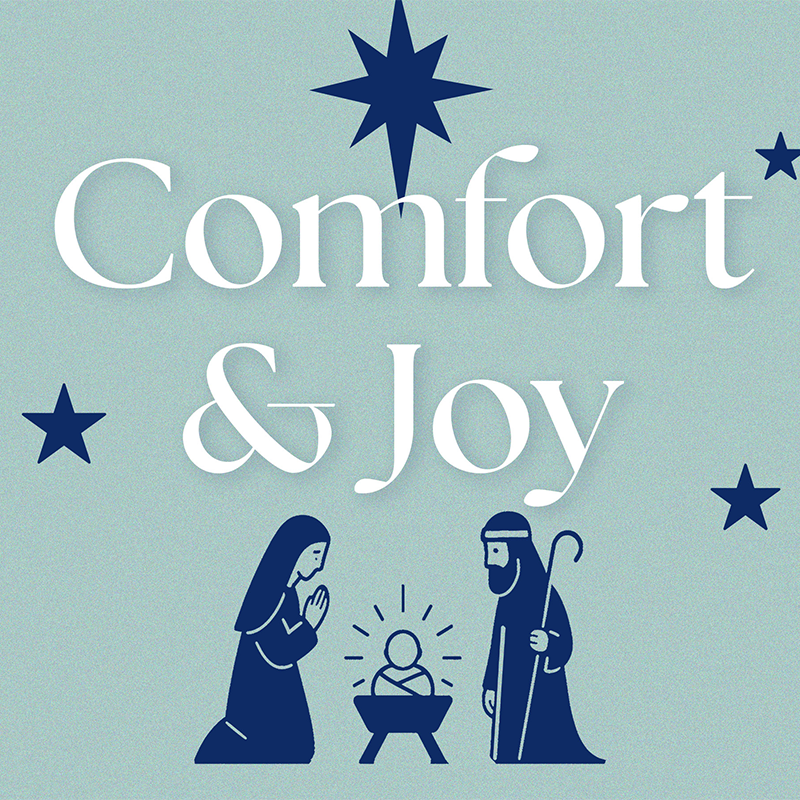 Comfort and Joy Teaching Series