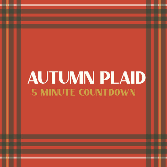 Autumn Plaid 5 minute countdown video